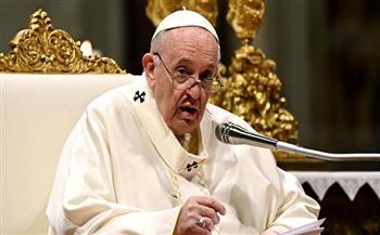 بابا الفاتيكان: الحروب تمثل هزيمة دائمة منذ بدايتها وندعو إلى مواصلة الصلاة من أجل السلام