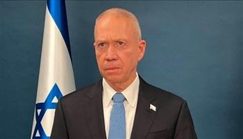 وزير الدفاع الإسرائيلي جالانت: سنستمر في الحرب حتى لا تتمكن حماس من إعادة بناء قوتها 