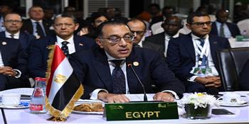 رئيس الوزراء: مصر مستعدة للعمل بكل جهد لتعميق التكامل الاقتصادي بين دول أفريقيا