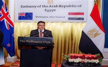 سفير مصر لدى نيوزيلندا يشيد بالزخم الكبير للعلاقات الثنائية بين البلدين
