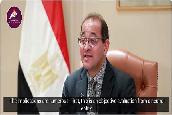 وزير المالية: تغيير نظرة «فيتش» و«ستاندرد» للاقتصاد المصري له آثار إيجابية كبيرة