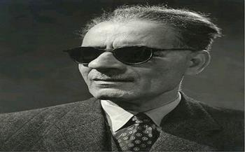 بعد 52 عامًا على رحيله.. طه حسين بين النص المكتوب والعمل الدرامي الخالد