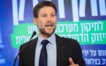 وزير المالية الإسرائيلي: سأفرج عن أموال المقاصة للسلطة الفلسطينية وفق إجراءات مشددة  