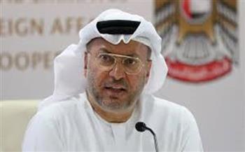 قرقاش: الإمارات تضطلع بدورها الفاعل دعما لاستقرار المنطقة وأمنها