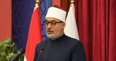 مفتي الجمهورية: الدولة المصرية تدعم الأزهر كأحد أعمدة قوتها الناعمة في نشر الاعتدال والوسطية