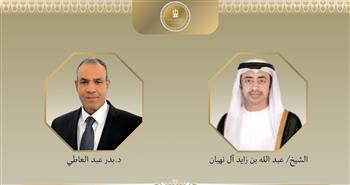 وزير الخارجية ونظيره الإماراتي يؤكدان اعتزازهما بعمق ومتانة العلاقات التاريخية بين البلدين