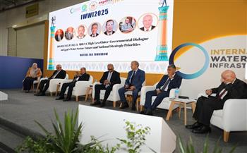 جلسة رفيعة المستوى تناقش مستقبل قطاع المياه في مصر وأولوياته الاستراتيجية ضمن فعاليات IWWI 2025