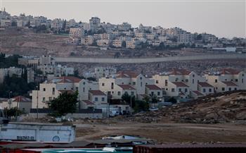 تقرير أممي: التوسع الاستيطاني الإسرائيلي في الضفة المحتلة يبلغ أعلى مستوياته