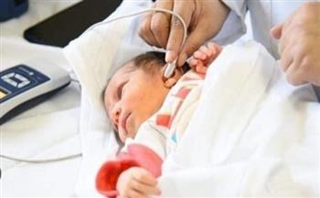 فحص 9 ملايين و759 ألف طفل ضمن مبادرة رئيس الجمهورية للكشف المبكر وعلاج فقدان السمع لحديثي الولادة