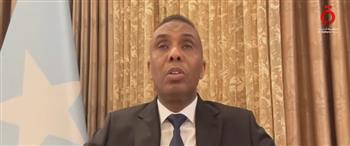 رئيس وزراء الصومال: نشيد بدعم مصر الدائم لبلادنا