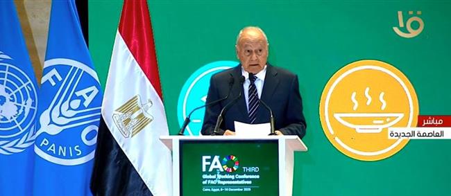 أبو الغيط: الأمن الغذائي من أكثر القضايا إلحاحًا في المنطقة العربية