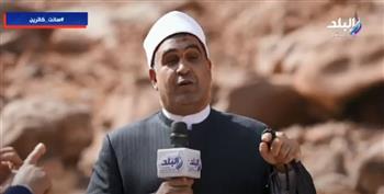وكيل وزارة الأوقاف: القبائل المسلمة قائمة على حماية دير سانت كاترين