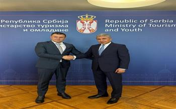 وزير السياحة والآثار يستكمل لقاءاته الرسمية خلال زيارته لصربيا بلقاء وزير السياحة والشباب الصربي