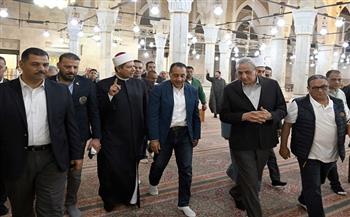«مدبولي» يتفقد أعمال تطوير مسجد السيد البدوي بطنطا 