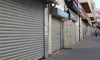 تحرير 143 مخالفة للمحال التي لم تلتزم بقرار الغلق لترشيد الكهرباء 
