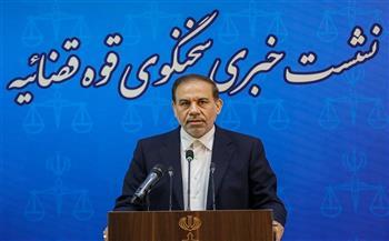 المتحدث باسم القضاء الإيراني يؤكد إحباط شبكات إسرائيلية ويصف الهجوم على سجن "إيفين" بالجريمة