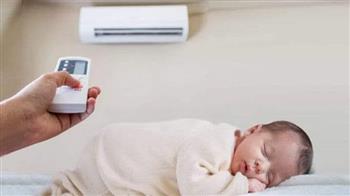 استخدمى المكيف والمروحة لطفلك دون ضرر