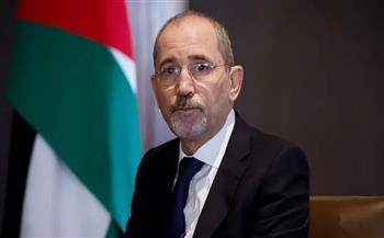وزير الخارجية الأردني: ندعم الجهود المصرية القطرية الأمريكية للتوصل لوقف لإطلاق النار في غزة