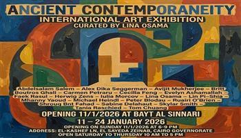 غدًا.. «آثار معاصرة»: معرض فني دولي في بيت السناري