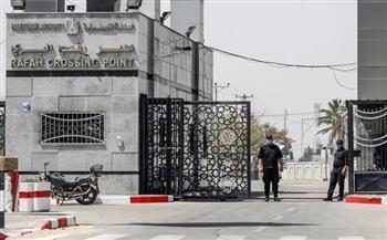 إعلام إسرائيلي: معبر رفح سيفتح من الجانب الفلسطيني يوم الأحد المقبل