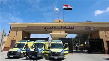 وصول الدفعة السابعة من مصابي غزة إلى مصر عبر معبر رفح لتلقي العلاج