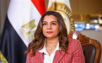 وزيرة التنمية المحلية والبيئة: تكامل السياسات البيئية والتنموية أولوية المرحلة المقبلة