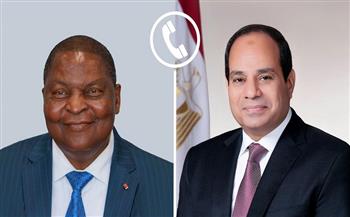 الرئيس السيسي يؤكد دعم مصر الكامل لجهود تحقيق الاستقرار والتنمية في إفريقيا الوسطى