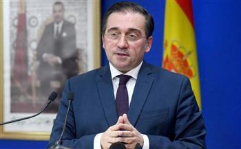 وزير خارجية إسبانيا: العلاقة بين الرباط ومدريد تمر بالفضل لحظة تاريخية