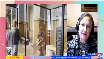 مديرة المتحف المصري ببرلين: العمارة عنصر أساسي في إبراز قيمة الحضارة المصرية