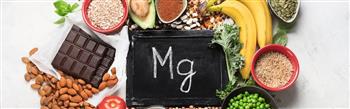 انتبه ... المغنسيوم يواجه هذه الأمراض