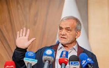 بزشكيان: الدول الإسلامية وجيراننا إخوتنا ولسنا بصدد أي نزاع معهم