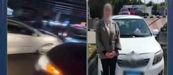 ضبط قائدة سيارة تسير عكس الاتجاه وتعطل الحركة المرورية بالقاهرة