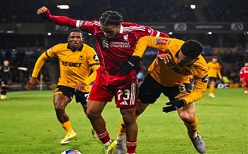 كأس إنجلترا.. ربع ساعة بدون أهداف بين ليفربول أمام وولفرهامبتون