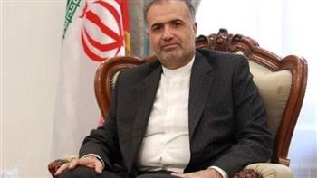 سفير إيران لدى روسيا: طهران مستعدة لمحادثات طبيعية لكنها ترفض الموقف الأمريكي الحالي