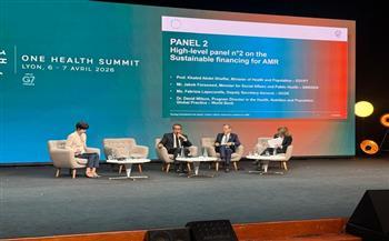 «مصر» تؤكد التزامها بنهج «الصحة الواحدة» في مواجهة مقاومة المضادات الميكروبية بقمة ليون 2026