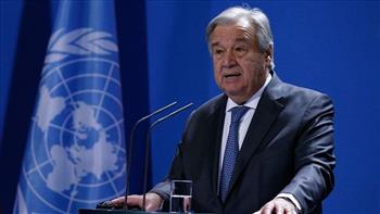 جوتيريش: الآن هو وقت الحوار واتخاذ تدابير يمكن أن تفتح مسارا نحو السلام