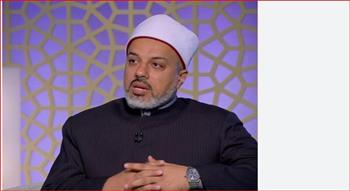 أمين الفتوى: المفتي لا يتبع الهوى ويوازن بين النصوص والواقع.. وعموم البلوى يقتضي التيسير