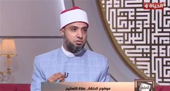 عالم أزهري: صلاة التسابيح تغفر الذنوب ويُستحب أداؤها بعد الظهر