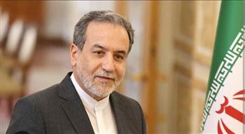 وزير الخارجية الإيراني: انتهاك أمريكا وإسرائيل مذكرة التفاهم يعيق استعادة أمن المنطقة