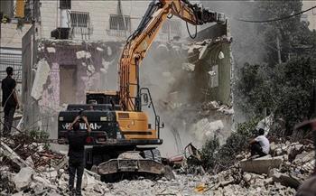 "الملكية لشئون القدس": استمرار سياسة إسرائيل في هدم المنازل أخطر أدوات التهجير القسري 