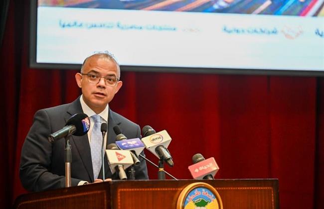 وزير الاستثمار يطلق مبادرة «مصر تنطلق للتصدير» من الغربية لزيادة عدد الشركات المصدرة وقيمة الصادرات