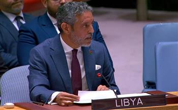 ليبيا أمام مجلس الأمن: لا شرعية لأي مسار سياسي دون أن يستند إلى إرادة الشعب