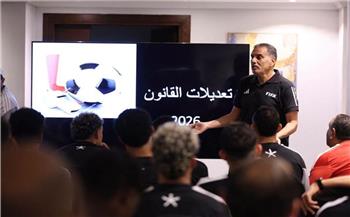 اتحاد الكرة ينشر تعديلات قانون كرة القدم لموسم 2026 - 2027 قبل انطلاق الدوري 