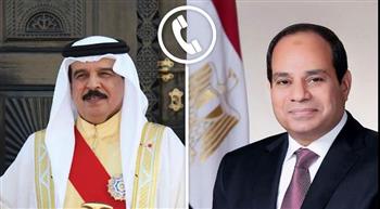 هاتفيًا.. ملك البحرين يعرب للرئيس السيسي عن تضامن بلاده مع مصر عقب زلزال اليوم