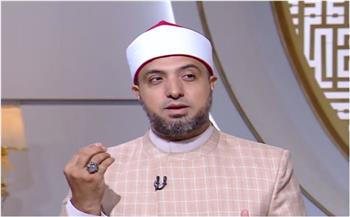 عالم أزهري: الإنسان خلق عجولاً في كل شيء حتى الدعاء بالخير والشر على نفسه