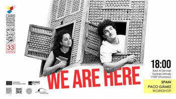 «الجمهور جزء من التجربة».. مهرجان المسرح التجريبي يقدم «We Are Here» ببيت السناري